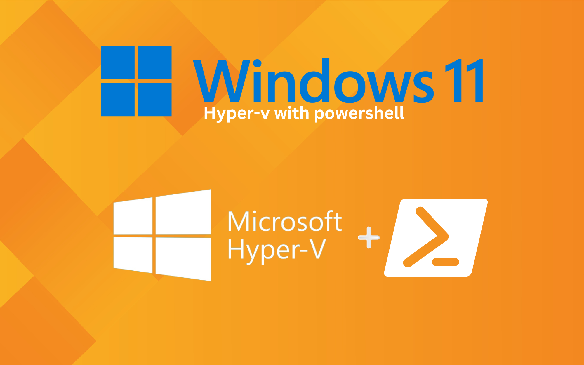 Step-by-Step Guide: Enabling Hyper-V on Windows 11 and Creating a VM via PowerShell