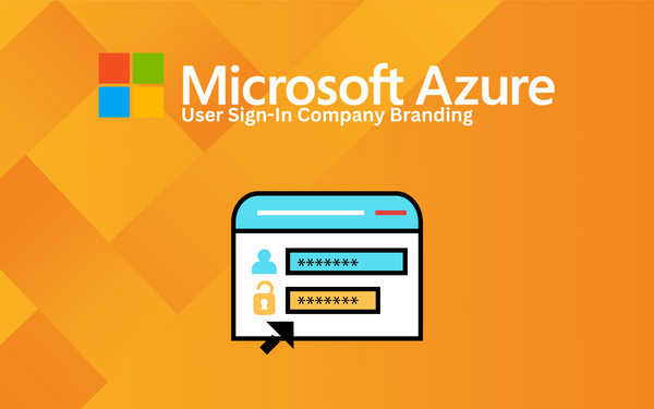 Automate Custom Company Branding for User Sign-In Experience